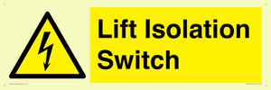 Lift Isolation Switch